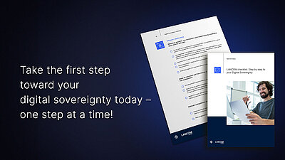 LANCOM checklist for digital sovereignty with a smiling man at a laptop, dark blue background with advertising text: “Take the first step towards your digital sovereignty today - one step at a time!”